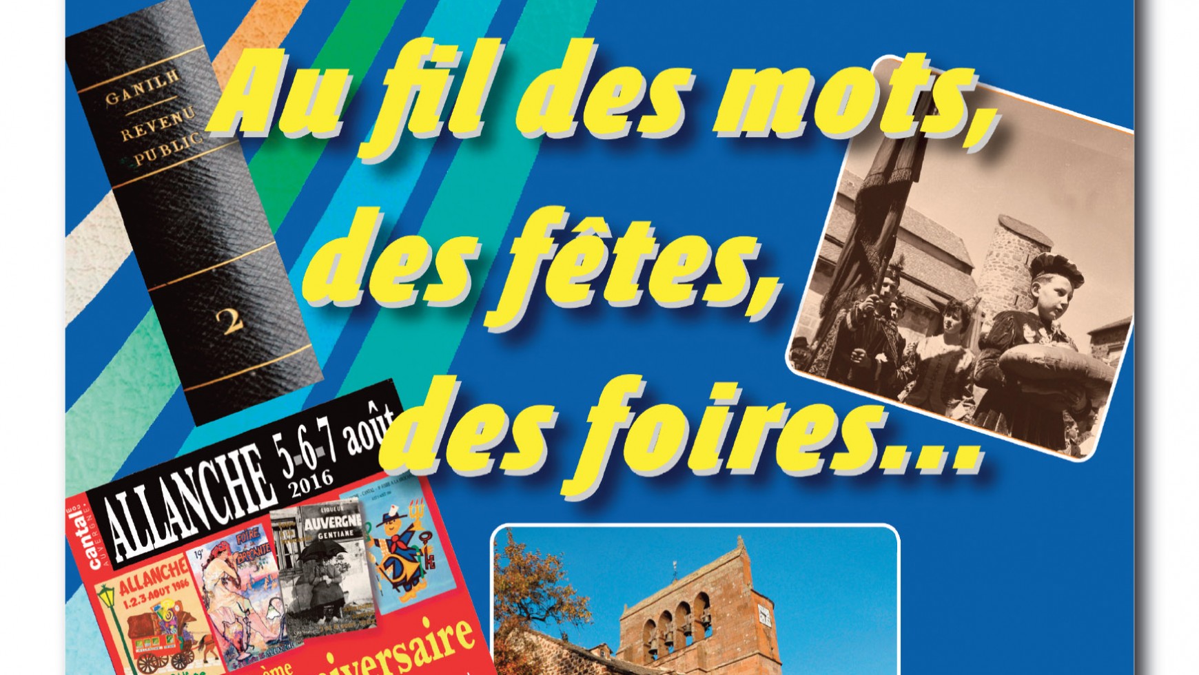 Cahier n° 9 : Au fil des mots, des fêtes, des foires…