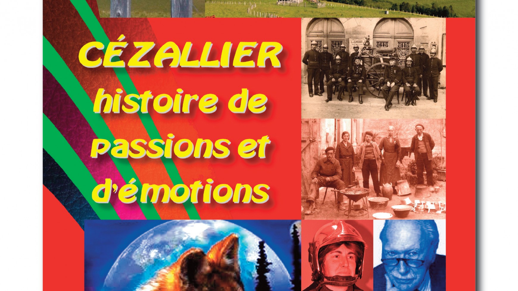 Cahier N°6 : Histoire de passions et d’émotions