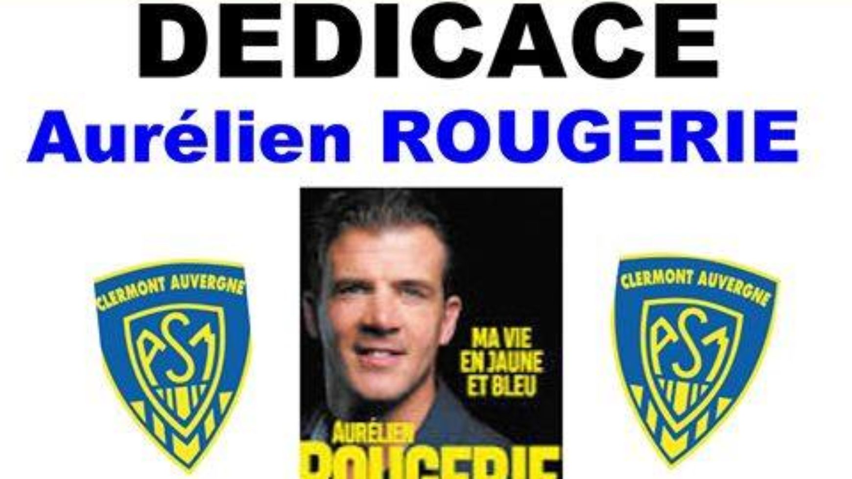 Dédicace Aurélien Rougerie à Allanche – 1er novembre 2018