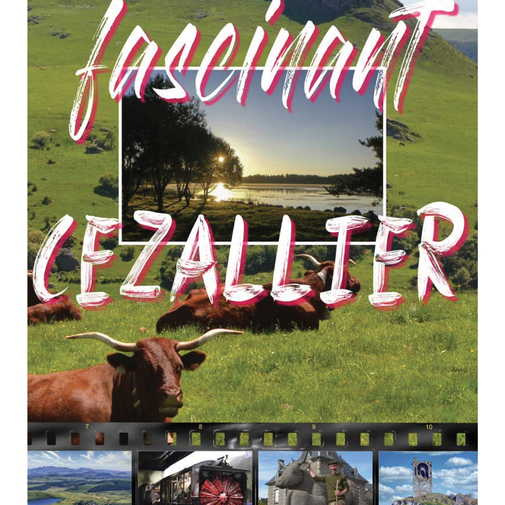 Cahier n°14 : fascinant Cézallier