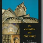 Les Églises Romanes du Cézallier au Puy Mary