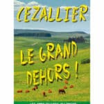 Cahier n°18 : Cézallier, le grand dehors !