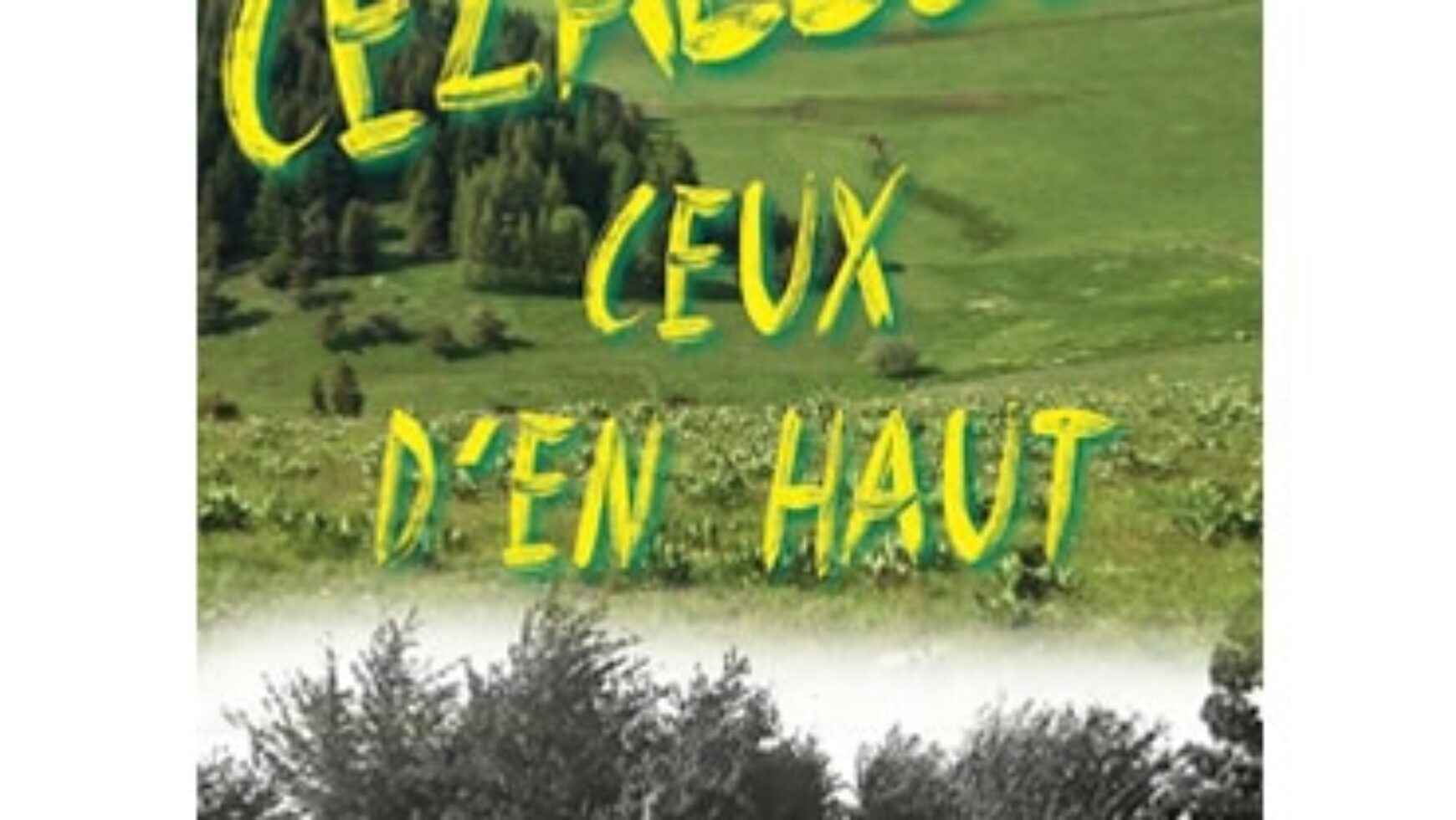 Cahier n°19 : Cézallier, ceux d’en Haut
