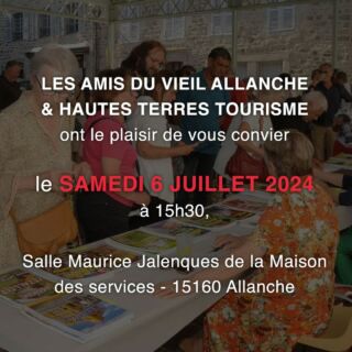 LES AMIS DU VIEIL ALLANCHE & HAUTES TERRES TOURISME ont le plaisir de vous convier le samedi 6 juillet 2024 à 15h30, salle Maurice Jalenques de la Maison des services - 15160 Allanche.

Conférence de François Marquet – naturaliste spécialisé dans les milieux montagnards et les espaces ruraux – sur le thème : « La flore du Cézallier, les types de formations végétales, les espaces naturels et agricoles ».

Suivi à 17h30 sous le marché couvert de la présentation avec dédicaces du Cahier n°17 des Amis du Vieil Allanche : « Cézallier, entre ciel et terre »

@lesamisduvieilallanche @hautesterrestourisme

#journéedesamisduvieilallanche #pascaleMoulier #allanche #rencontre #cahier17 #LAVA #lesamisduvieilallanche #hautesterrestourisme